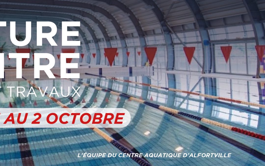 FERMETURE DU CENTRE