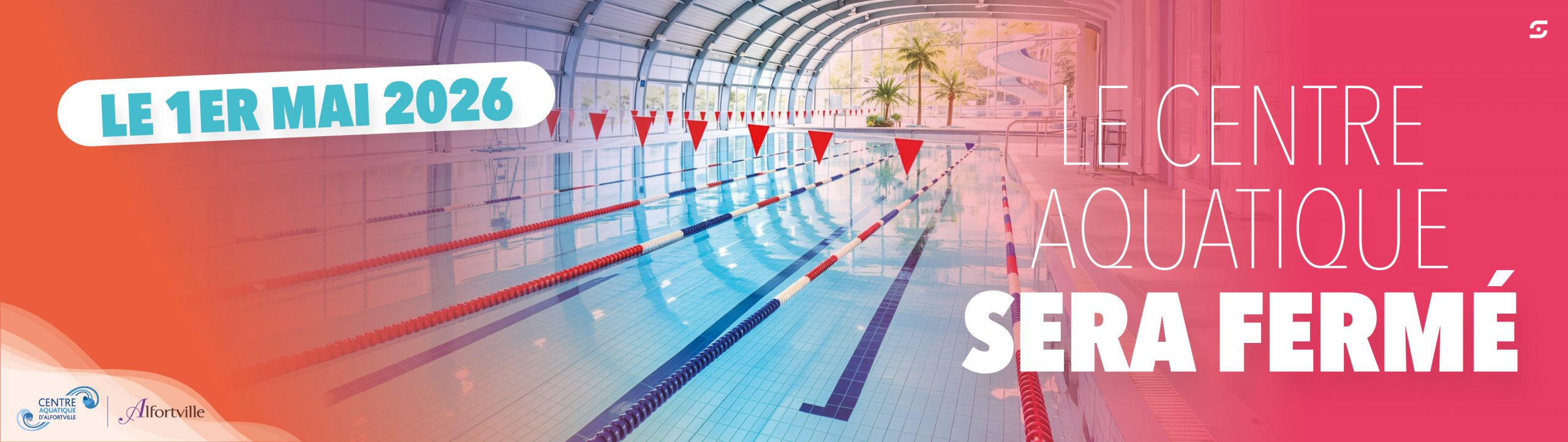 LE CENTRE AQUATIQUE SERA FERMÉ